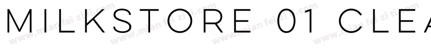 Milkstore 01 Clean字体转换